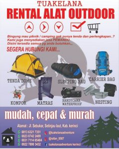 Mau Naik Gunung, Camping dan Picnic Tapi Tak Punya Alat? Sewa Saja di Tua Kelana, Harganya Terjangkau