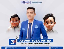 Berhasil Raih Suara Signifikan, Caleg DPRD Provinsi Jambi Afuan Yuza Putra Ucapkan Terimakasih Warga Kerinci dan Sungai Penuh