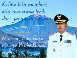 Hardiknas 2025 : Sosok Inspiratif Murison, Dari Guru Hingga Wakil Bupati Kerinci