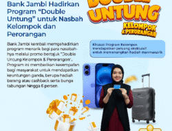 Bank Jambi Hadirkan Program “Double Untung” untuk Nasabah Kelompok dan Perorangan