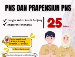 Bank Jambi Tawarkan Kredit Multiguna untuk PNS dan Pra-Pensiun Hingga 25 Tahun Tenor