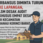 Irbansus Diminta Turun ke Lapangan, Audit Khusus Empat Desa Semerap Globaljambi.co.id_20251024_131711_0000