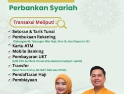 Dekatkan Layanan Umat, Bank Jambi Hadirkan Transaksi Syariah di Seluruh Cabang