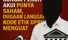 Oknum Dewan Akui Punya Saham, Dugaan Langgar Kode Etik DPRD Menguat