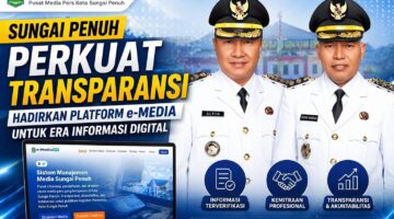 Sungai Penuh Luncurkan e-Media, Perkuat Transparansi dan Akses Informasi Publik