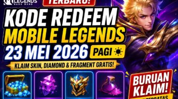 Kode Redeem Mobile Legends Terbaru 23 Mei 2026 Pagi: Klaim Skin, Diamond hingga Fragment Gratis Hari Ini