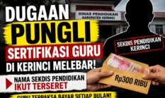 Dugaan Pungli Sertifikasi Guru di Kerinci Melebar, Nama Sekdis Ikut Terseret