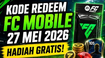 Kode Redeem FC Mobile Terbaru 27 Mei 2026 Pagi