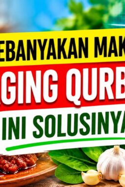 Kebanyakan Makan Daging Qurban? Jangan Takut, Ini Cara Alami Ampuh Atasi Kolesterol dan Darah Tinggi