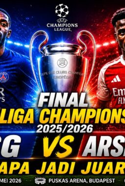 Final Liga Champions : PSG vs Arsenal, Duel Panas Dua Raksasa Eropa