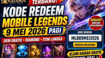 Kode Redeem Mobile Legends Terbaru 9 Mei 2026 Pagi: Klaim Skin, Diamond, dan Item Gratis